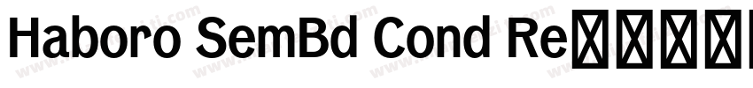 Haboro SemBd Cond Re字体转换